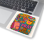 Pray Be Still Sticker — Joyful Floral Christian Faith Vinyl Sticker