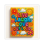 Live Laugh Love Out Loud Sticker — Retro Floral  Sticker
